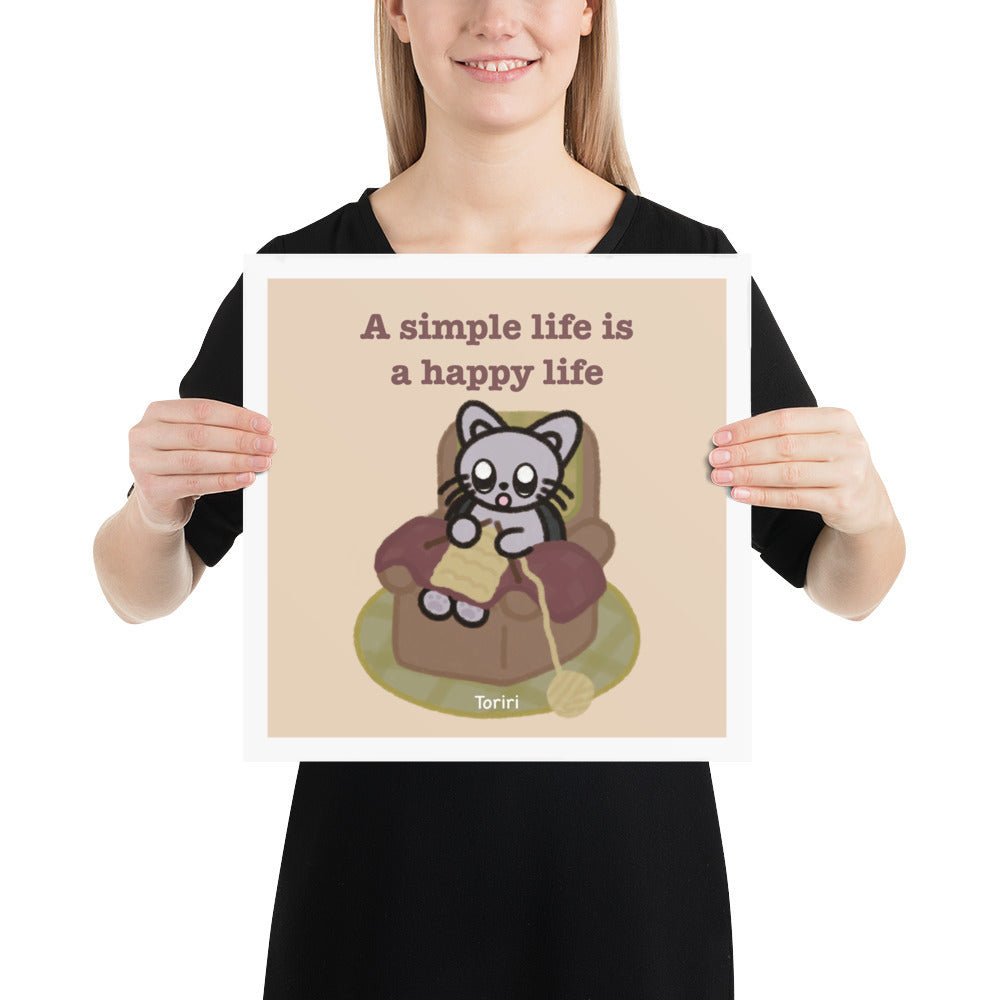 A simple life is a happy life Print