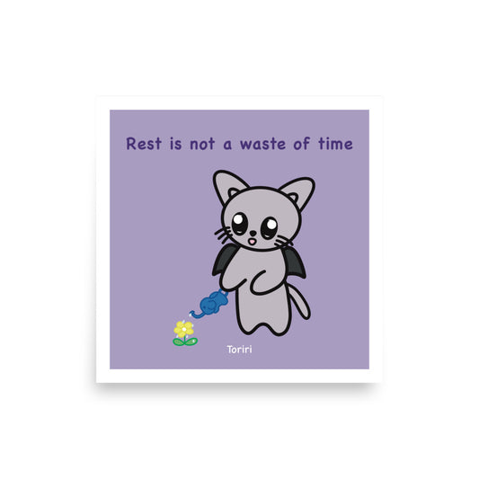 Rest is not a waste of time Print