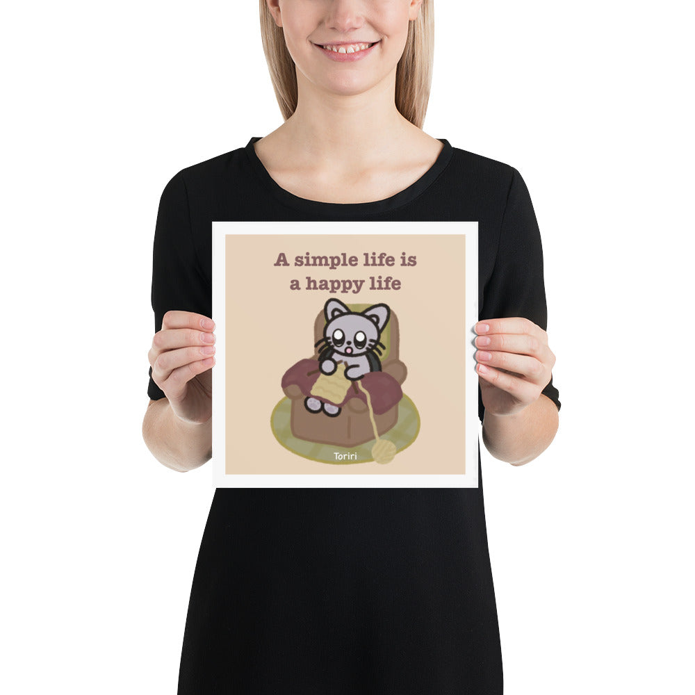 A simple life is a happy life Print