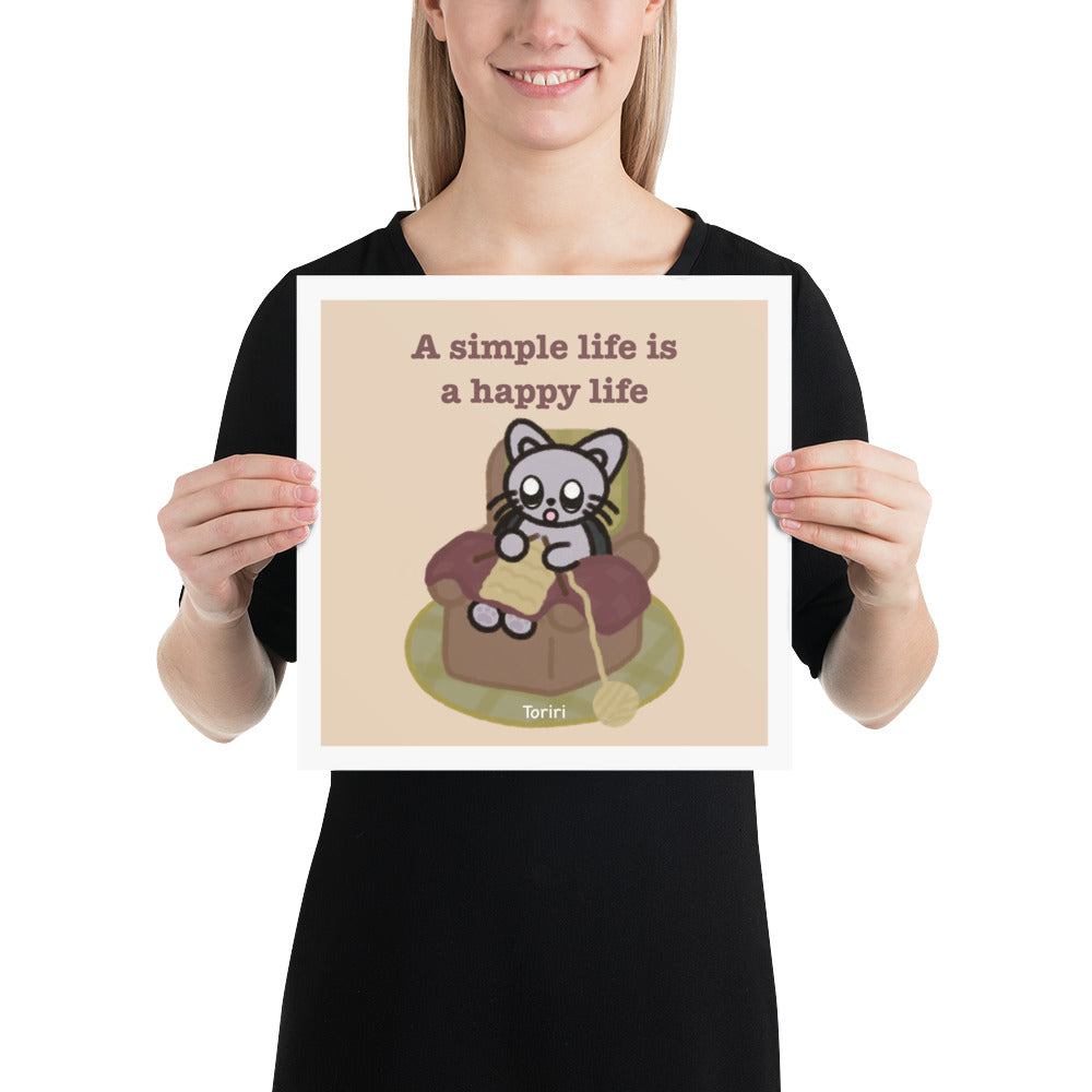 A simple life is a happy life Print