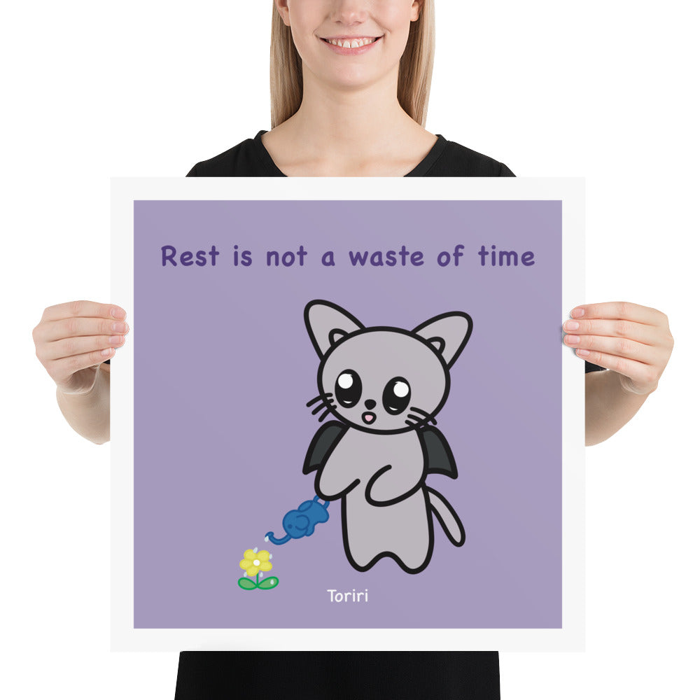 Rest is not a waste of time Print