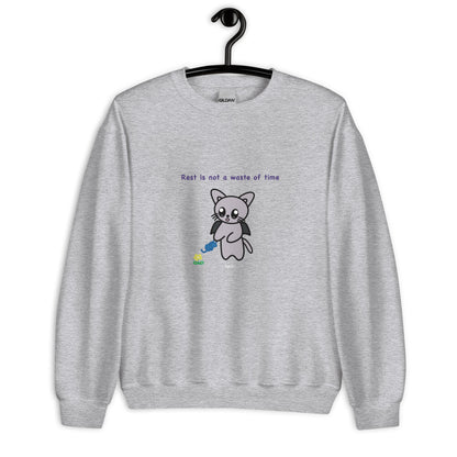 Rest is not a waste of time Sweatshirt