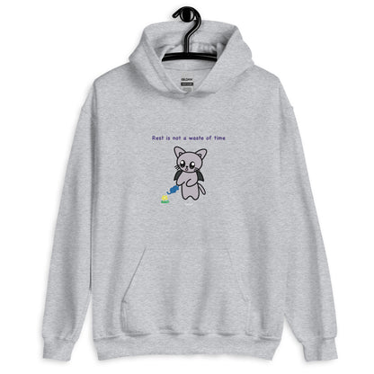 Rest is not a waste of time Hoodie